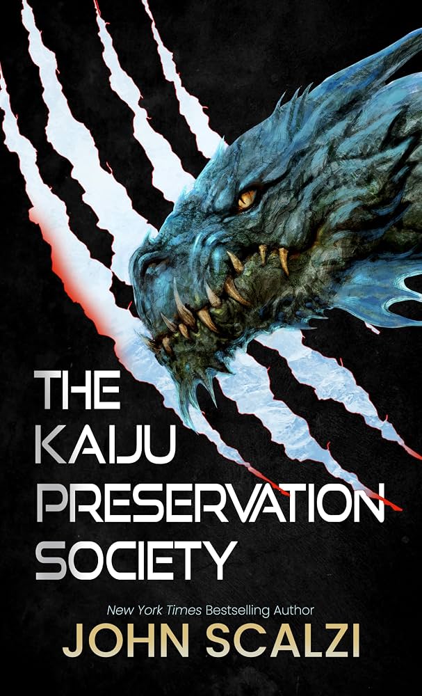 The Kaiju Preservation Society by John Scalzi