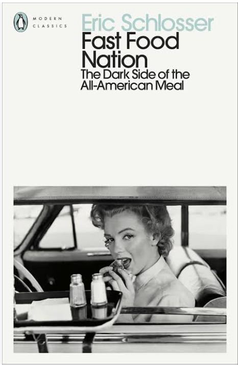 Fast Food Nation: The Dark Side of the All-American Meal
Book by Eric Schlosser