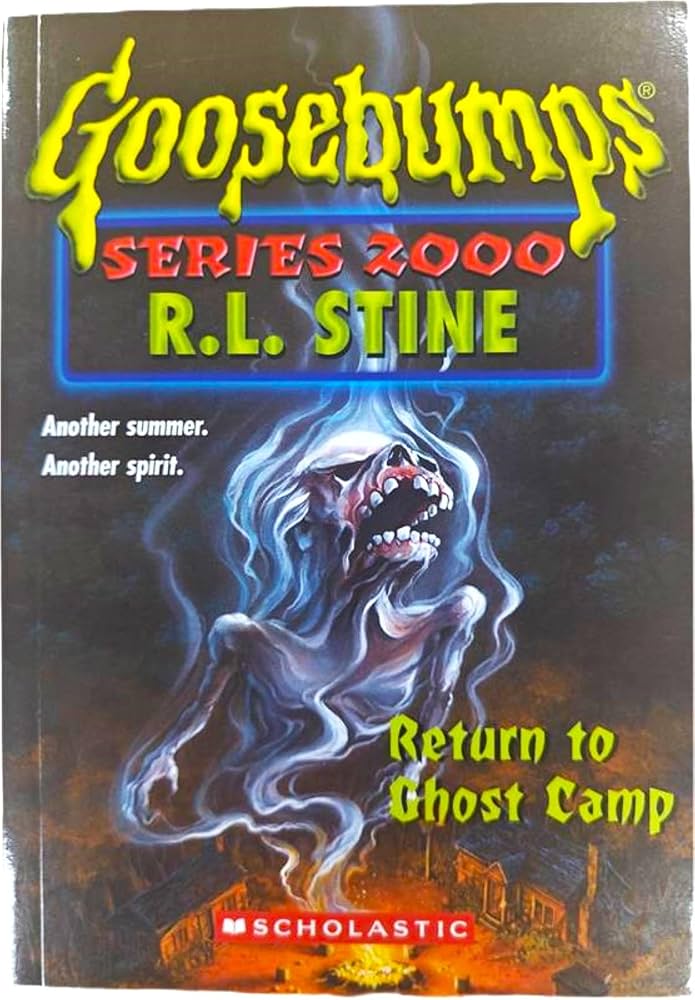 Goosebumps Series 2000 19 : Return to Ghost Camp by R. L. Stine