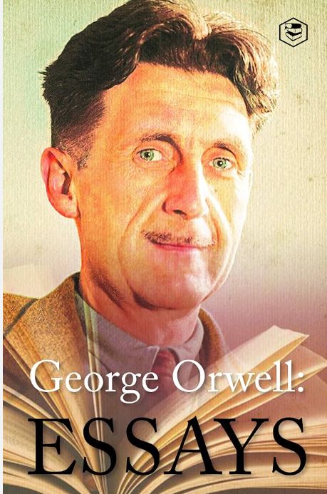 Essays by George Orwell