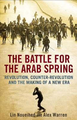 The Arab Spring by Lin Noueihad & Alex Warren