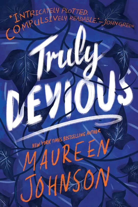 Truly Devious
Novel by Maureen Johnson