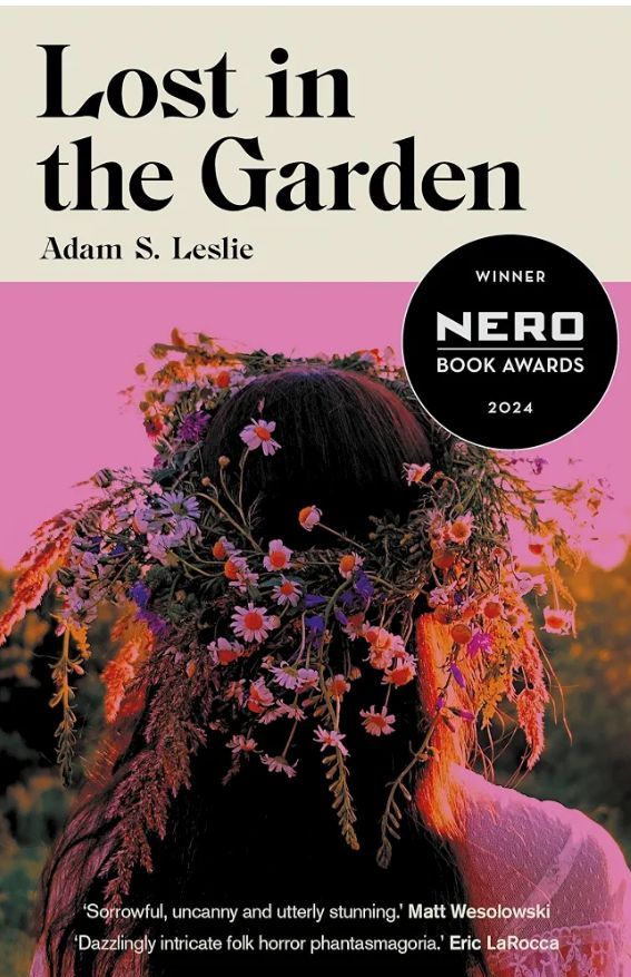 Lost in the Garden
Book by Adam S. Leslie