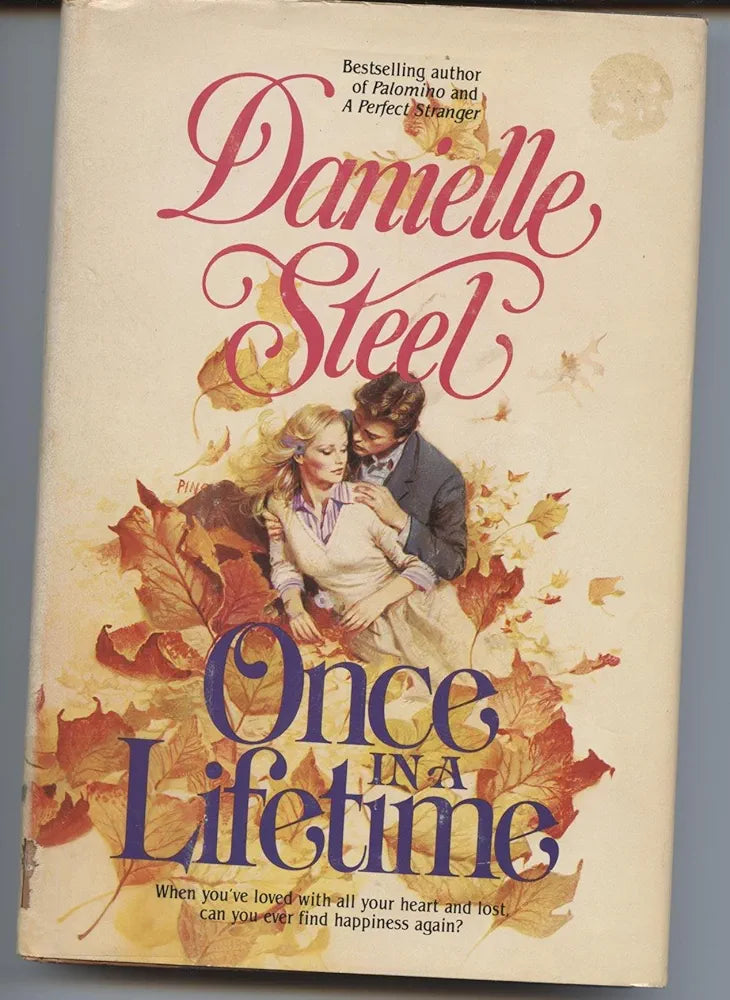 Once in a Lifetime Danielle Steel