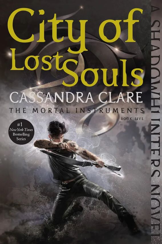 City of Lost Souls
Book by Cassandra Clare