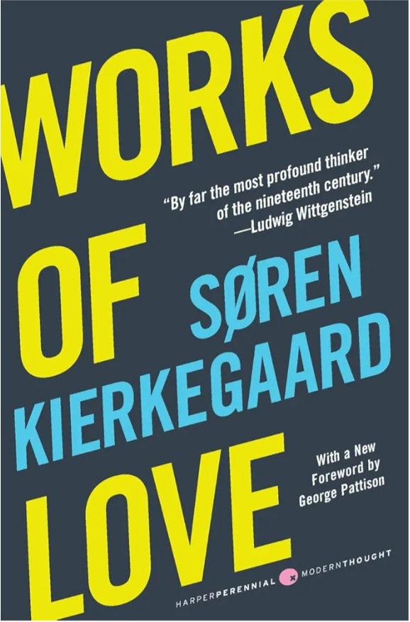 Work's Of Love Book by Kierkegaard
