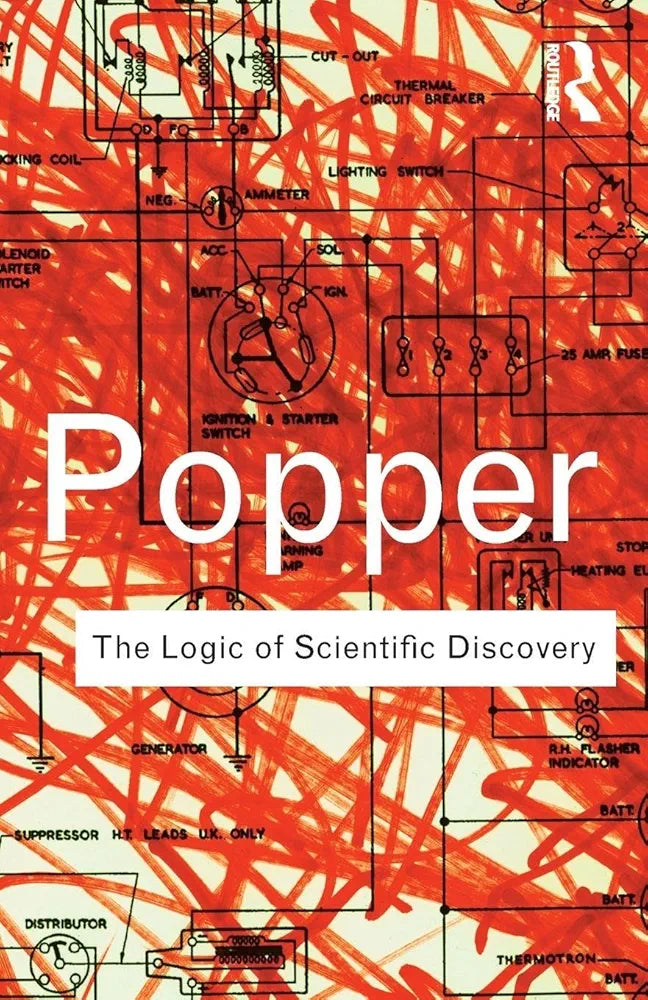 The Logic of Scientific Discovery
by Karl Popper