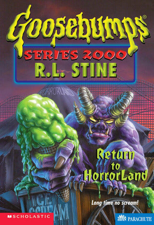 Goosebumps Series 2000 13 : Return to HorrorLand by R. L. Stine