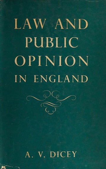 Law and Public Opinion in England Book by A. V. Dicey