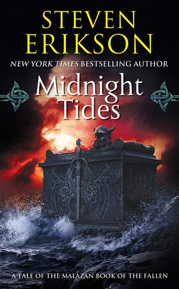 Midnight Tides
Novel by Steven Erikson