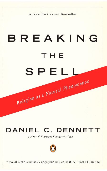 Breaking the Spell
Book by Daniel Dennett