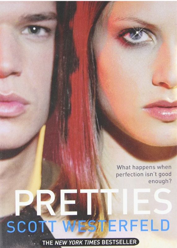 Pretties
Novel by Scott Westerfeld