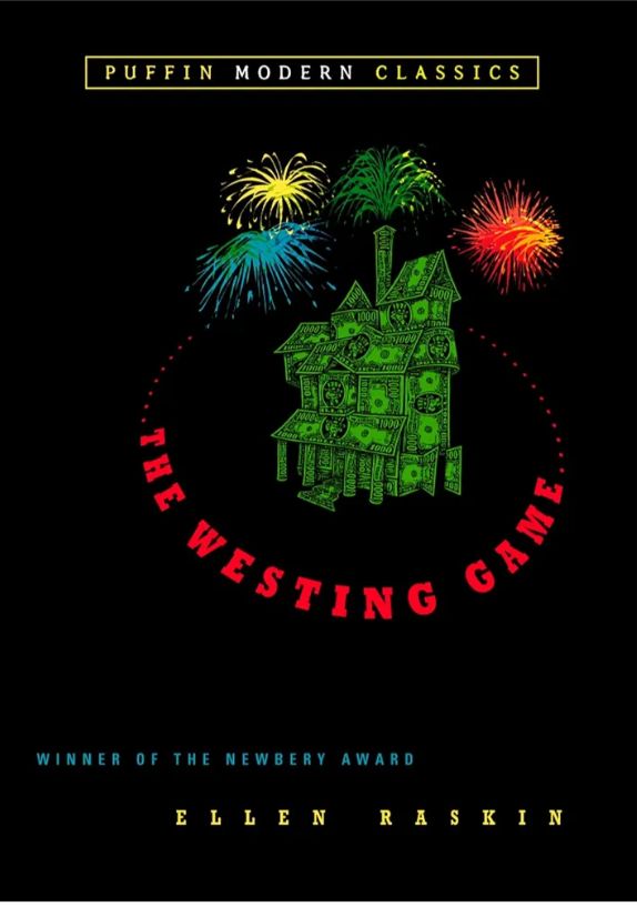 The Westing Game
Book by Ellen Raskin