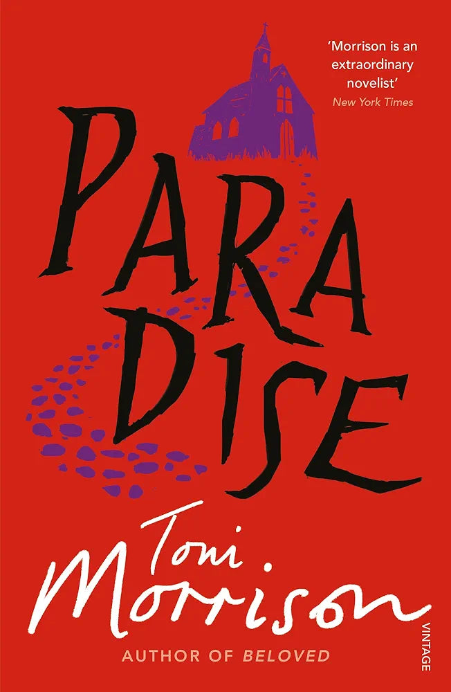 Paradise
Novel by Toni Morrison