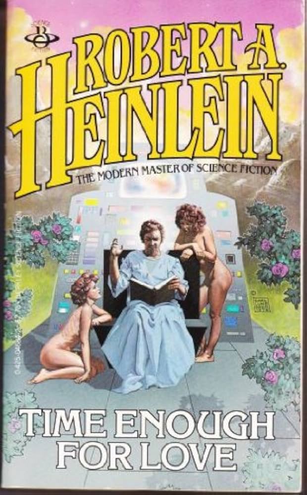 Time Enough for Love by Robert A. Heinlein