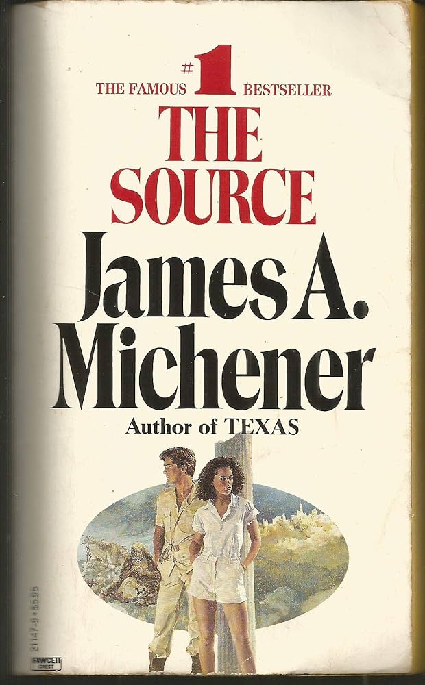 The Source by James A. Michener