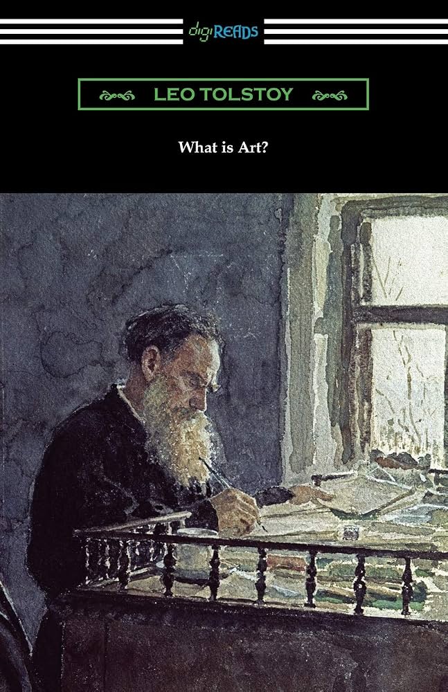 What is Art? By Leo Tolstoy