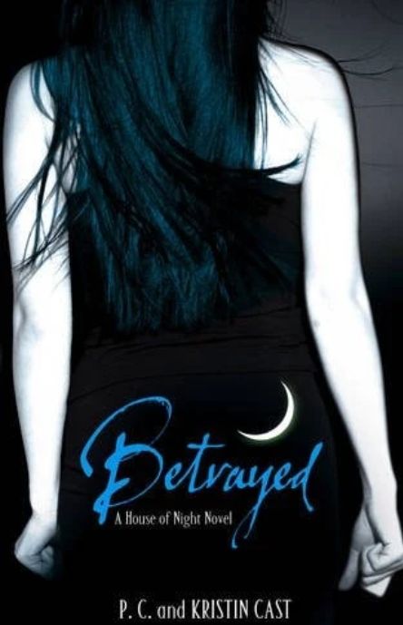 Betrayed
Novel by Kristin Cast and P. C. Cast