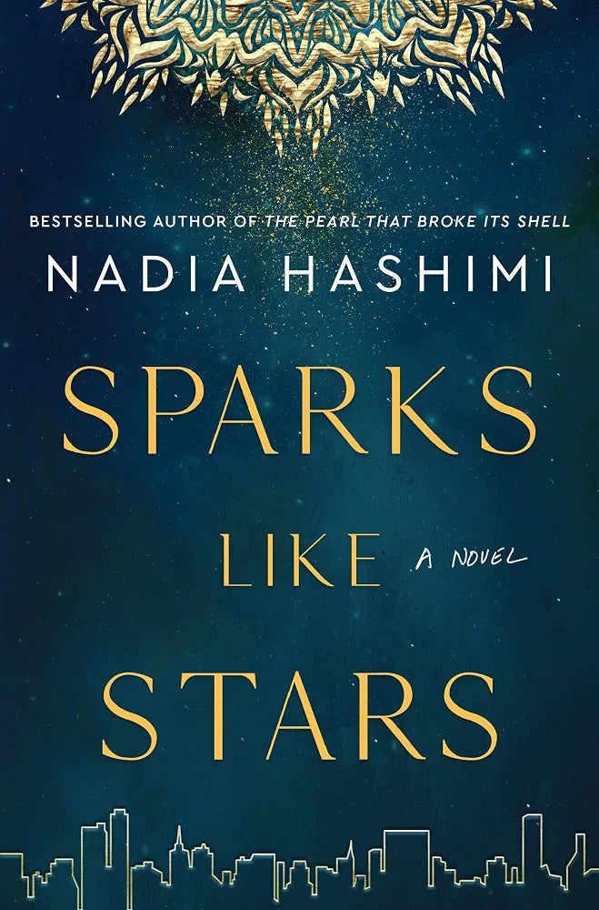 Sparks Like Stars: A Novel
Novel by Nadia Hashimi