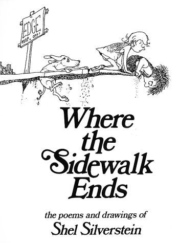 Where the Sidewalk Ends
Book by Shel Silverstein