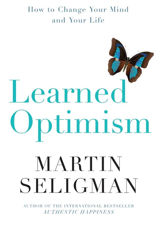 Learned Optimism
Book by Martin Seligman