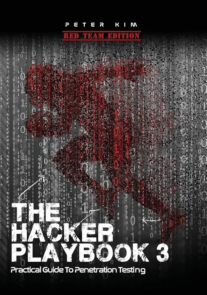 The Hacker Playbook 3: Practical Guide to Penetration Testing
Book by Peter Kim
