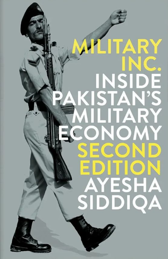 Military Inc.
Book by Ayesha Siddiqa