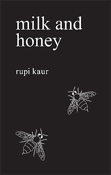 Milk and honey
Book by Rupi Kaur