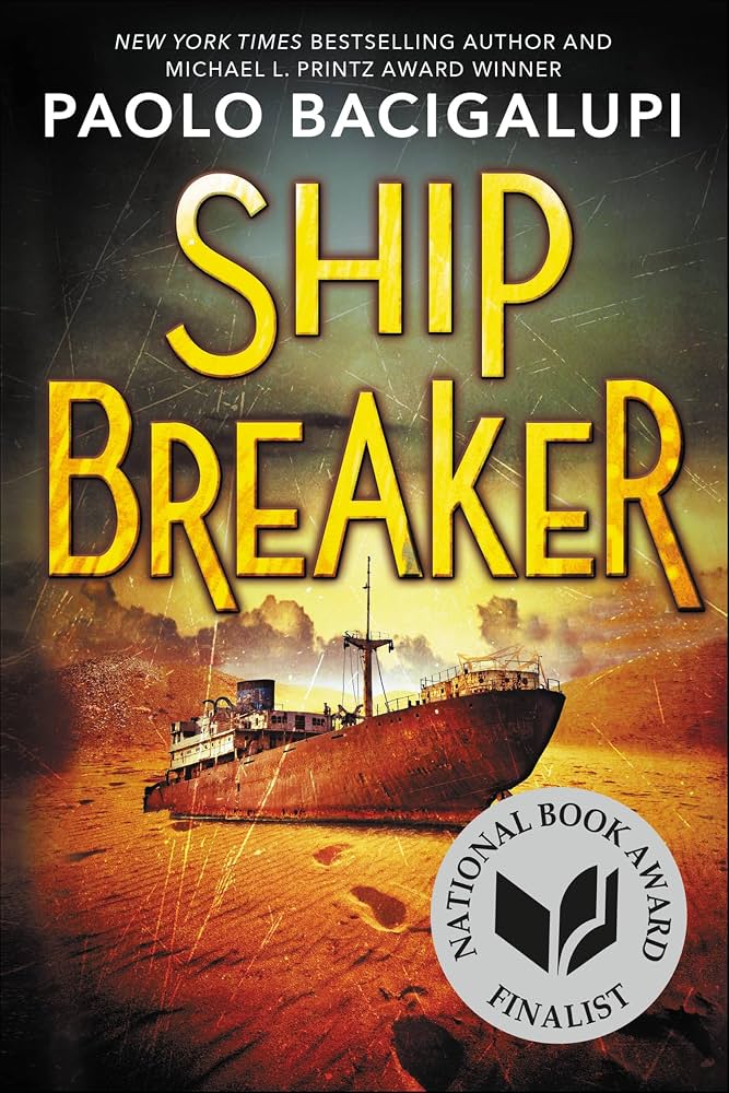 Ship Breaker by Paolo Bacigalupi