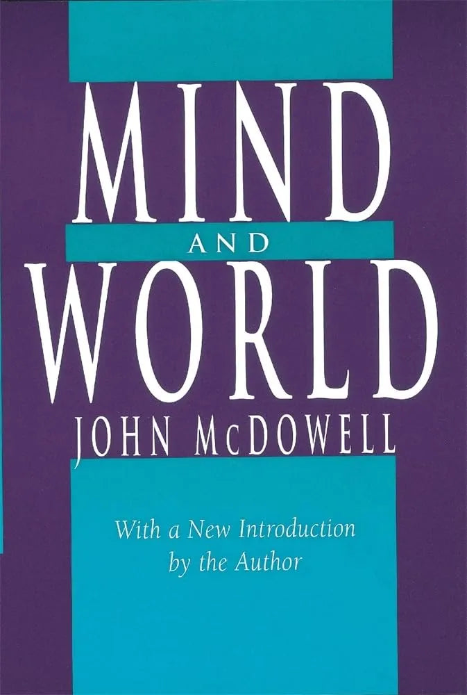 Mind and World by John McDowell