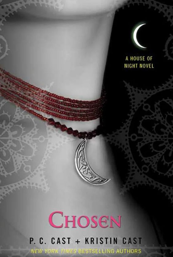 Chosen
Novel by Kristin Cast and P. C. Cast