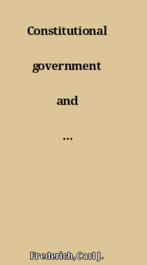 Constitutional Government and Democracy Book by Carl J. Friedrich