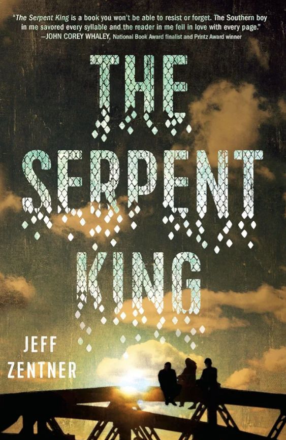 The Serpent King
Novel by Jeff Zentner