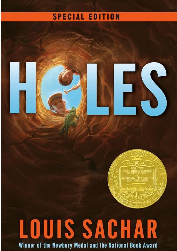 Holes
Novel by Louis Sachar