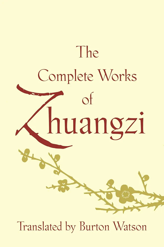 The Complete Works of Zhuangzi Book by Zhuangzi