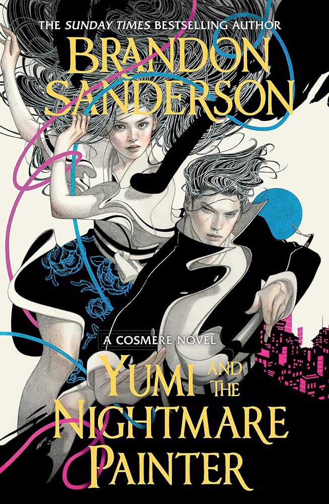 Yumi and the Nightmare Painter by Brandon Sanderson