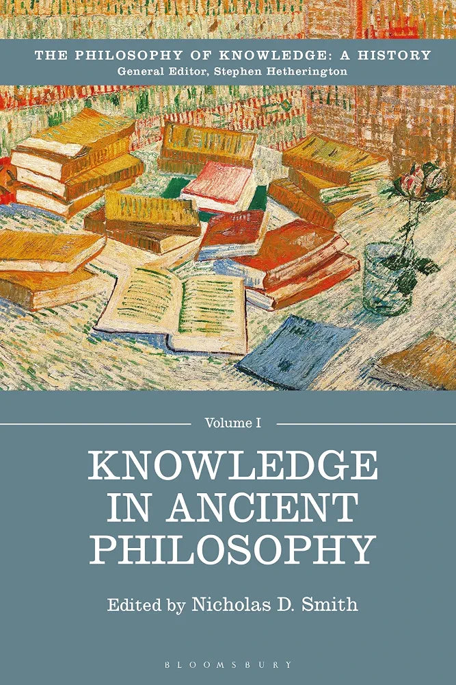 Knowledge in Ancient Philosophy
Nicholas D. Smith