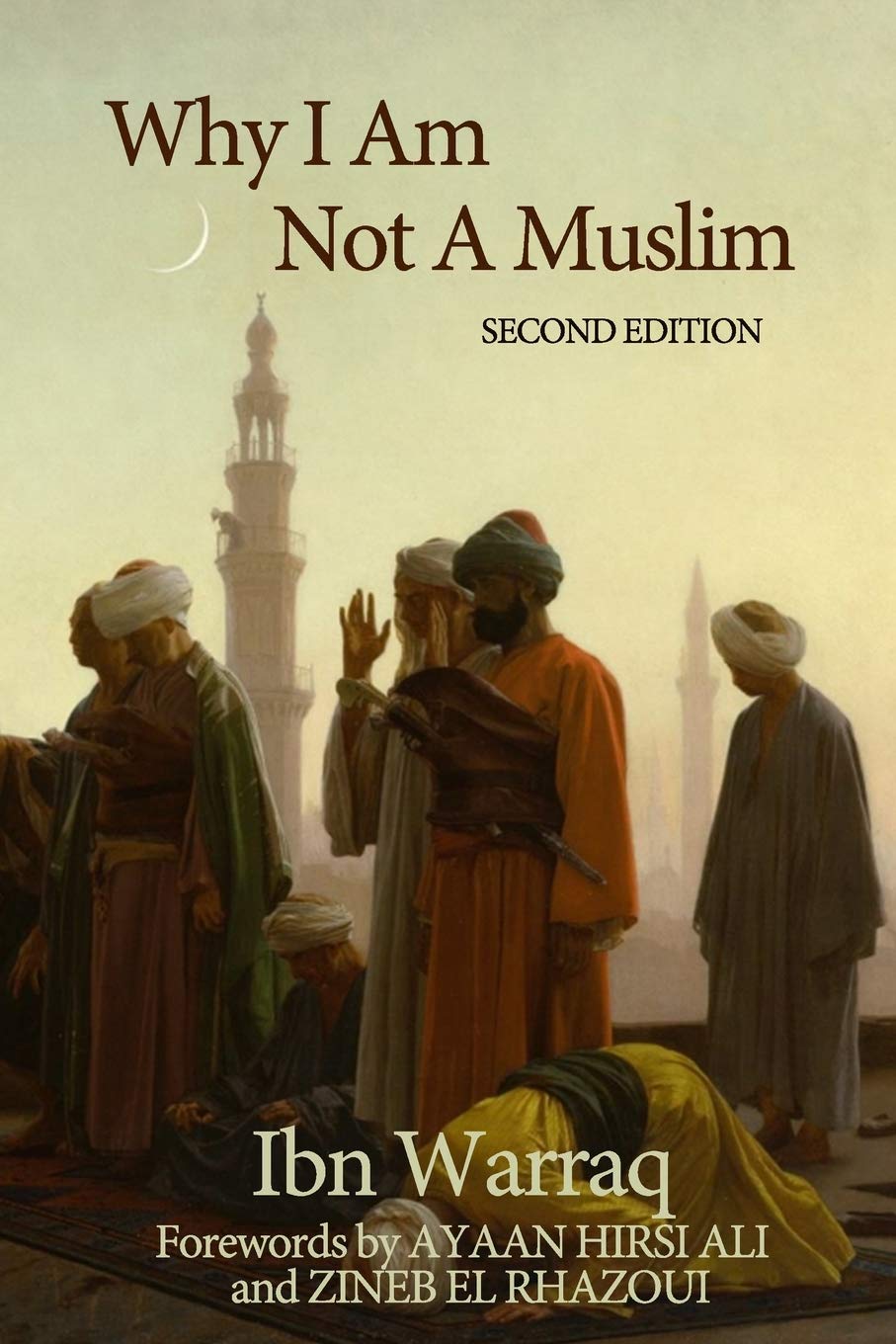 Why I Am Not a Muslim by Ibn Warraq