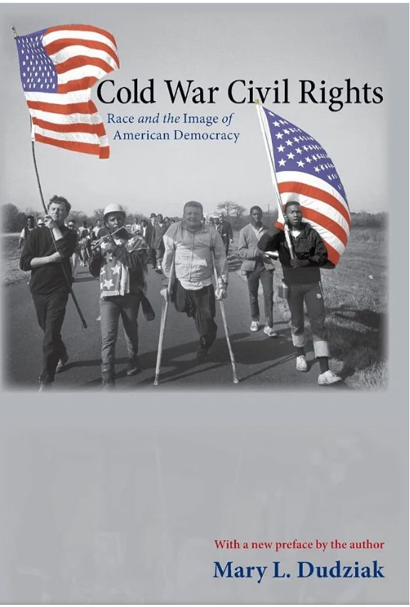 Cold War civil rights
Book by Mary L. Dudziak