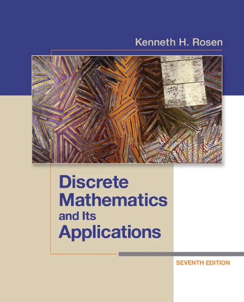 Discrete Mathematics and Its Applications
Textbook by Kenneth H. Rosen