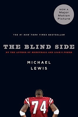 The Blind Side Book by Michael Lewis