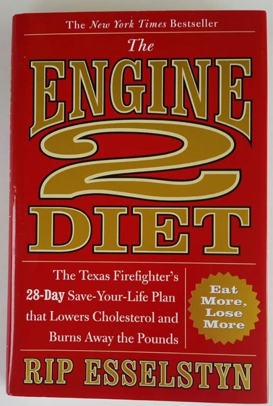 The Engine 2 Diet: The Texas Firefighter's 28-Day Save-Your-Life Plan That Lowers Cholesterol and Burns Away the Pounds
Book by Rip Esselstyn