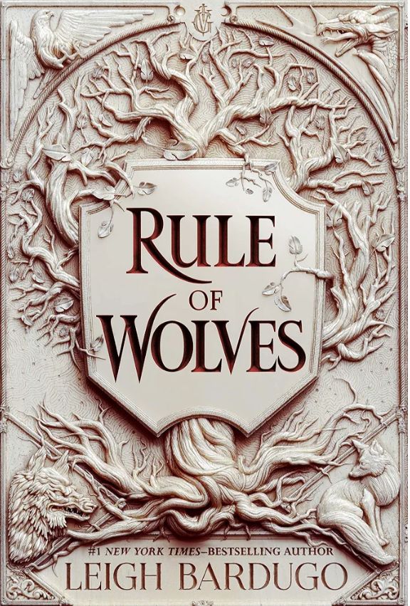 Rule of Wolves
Novel by Leigh Bardugo