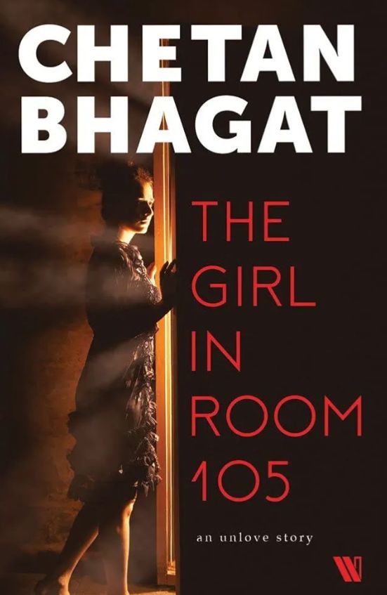 Girl in Room 105
Novel by Chetan Bhagat