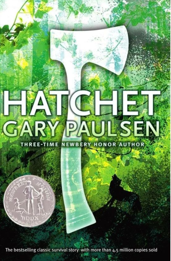 Hatchet
Novel by Gary Paulsen