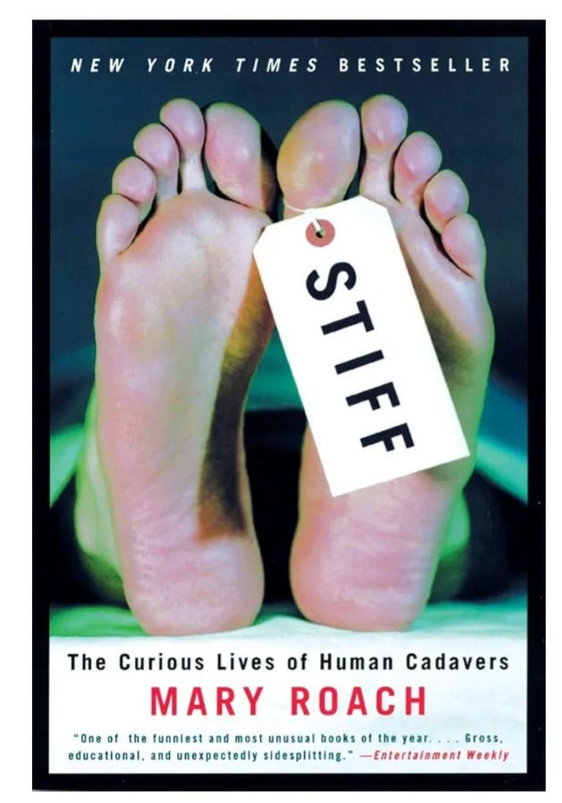 Stiff: The Curious Lives of Human Cadavers
Book by Mary Roach