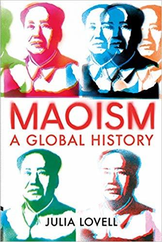 Maoism: A Global History
Book by Julia Lovell