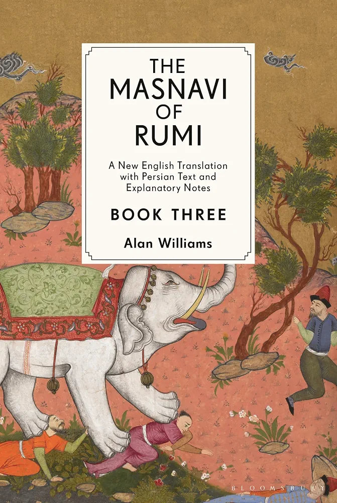 The Masnavi of Rumi, Book Three Book by Jalal al-Din Rumi