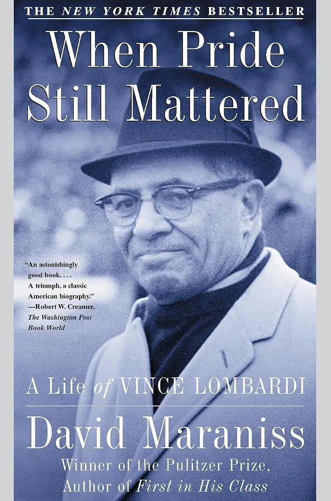 When Pride Still Mattered: A Life of Vince Lombardi
Book by David Maraniss