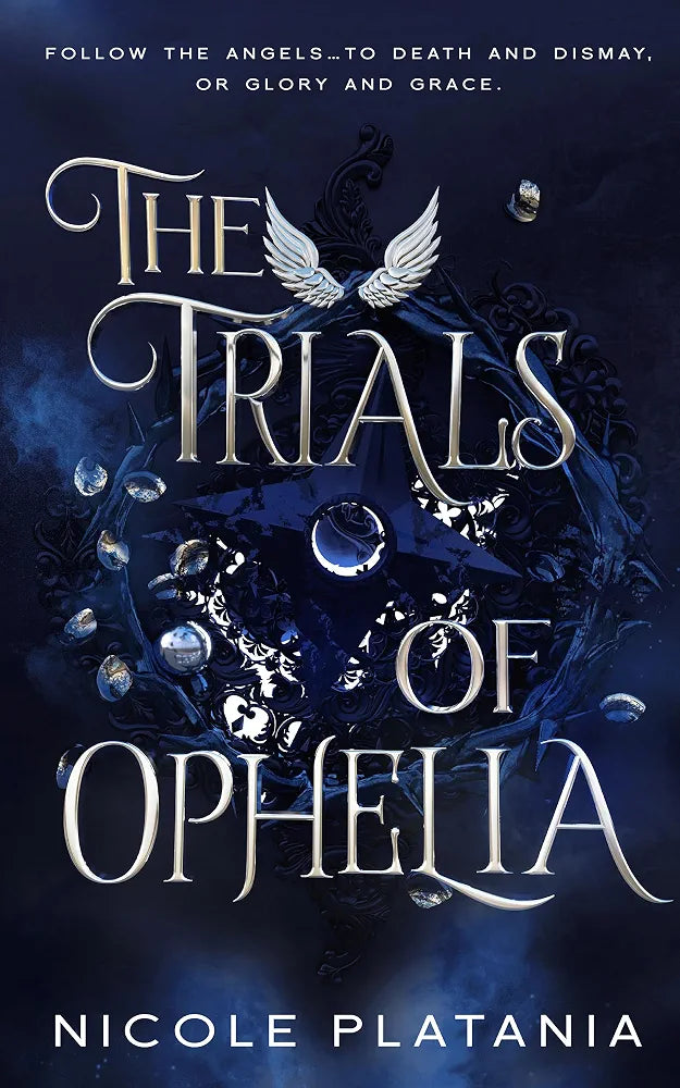 The Trials of Ophelia Book by Nicole Platania